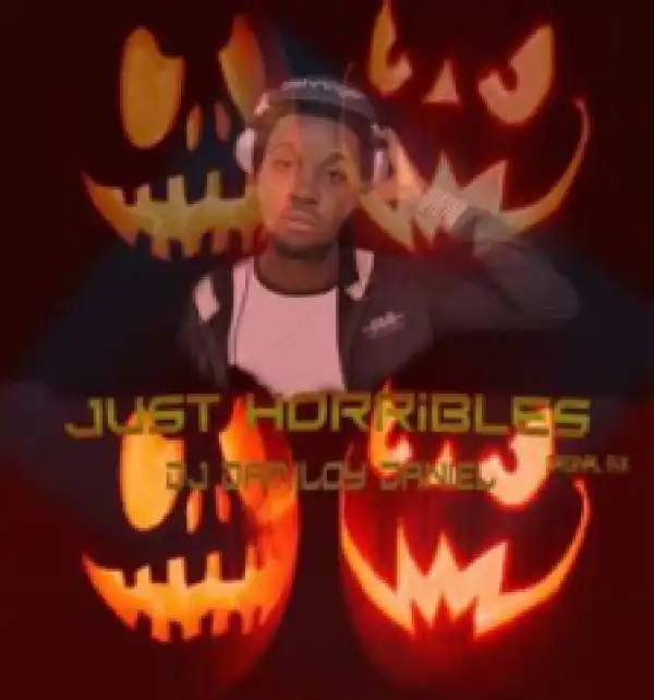 Dj Damiloy Daniel - Just Horribles (Original Mix)